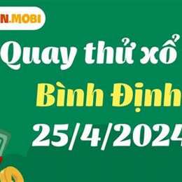 quay thử xổ số bình định - dự đoán ngày hôm nay