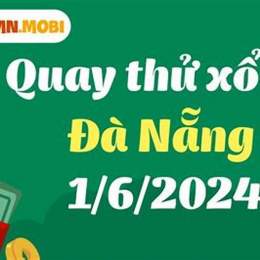 quay thử xổ số đà nẵng chính xác nhất