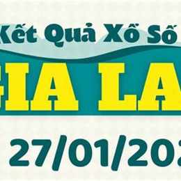 xổ số hôm nay đài gia lai